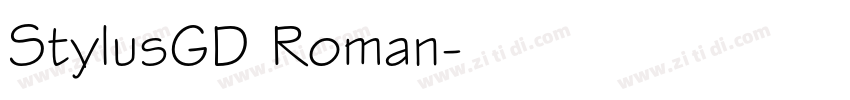 StylusGD Roman字体转换